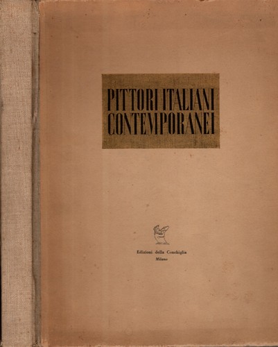 Pittori italiani contemporanei - pittori,