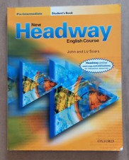 LIBRO NEW HEADWAY Pre Intermediate English Course John and Liz Soars Oxford.
