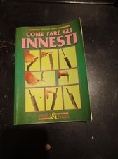 Come fare gli Innesti