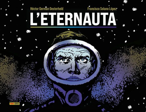 Eternauta oesterheld - l'eternauta,
