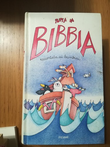 Tutta bibbia raccontata - bibbia,
