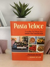 Pasta Veloce Fast Tuscan Recipes by Susan Wyler Frances Mayes Cookbook