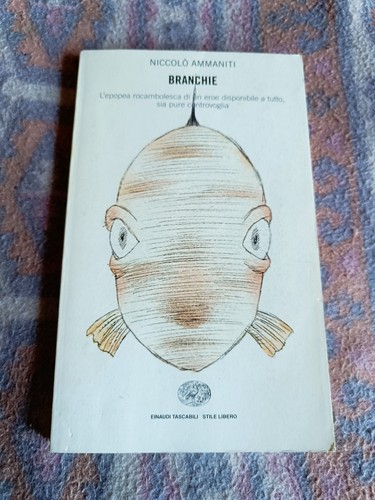 Niccolò ammaniti branchie - ammaniti,
