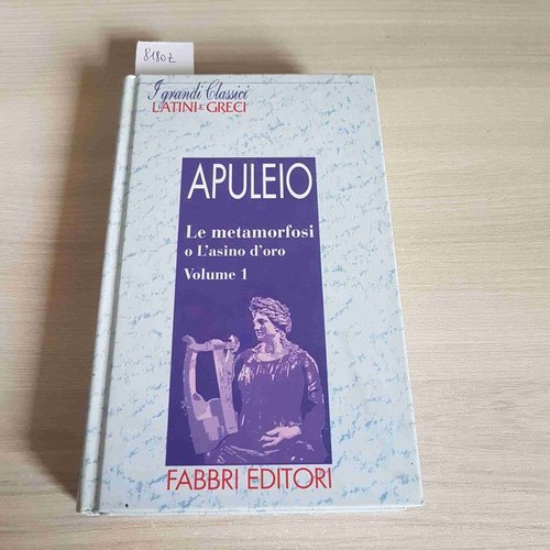 Apuleio metamorfosi asino - apuleio, l'asino