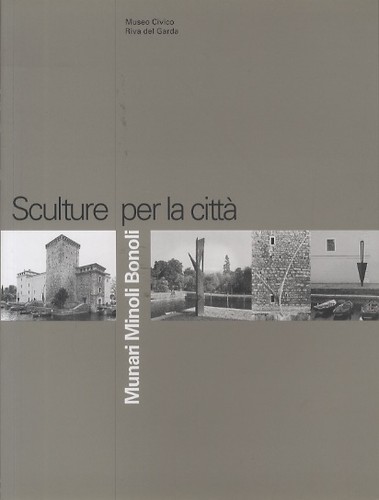 Munari minoli bonoli sculture - munari,