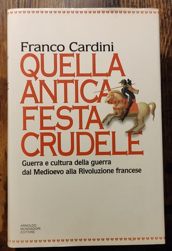Cardini quell antica festa - f.cardini, quell'antica