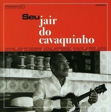 Jair Do Cavaquinho CD New &