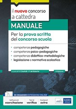 MANUALE PER LA PROVA SCRITTA DEL CONCORSO SCUOLA.  - CRISAFULLI V. (Curatore),