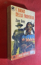 Zane GREY - L'ANIMA DELLA FRONTIERA Nuovi Sonzogno 35 West (1° Ed 1967) Crepax