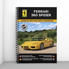 FERRARI 360 SPIDER : Cahier de