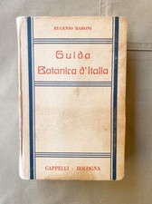 GUIDA BOTANICA D’ITALIA - Eugenio Baroni 1935