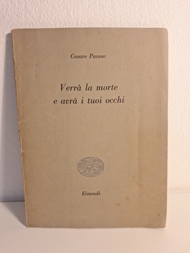 Cesare pavese verrà morte - verrÀ,