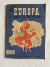 ATLANTE FASCISMO L'EUROPA E IL MONDO ATTRAVERSO DUE GUERRE CTI Milano 1943