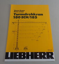 Scheda Dati/Tecnico Descrizione Liebherr Gru a Torre 180 Ech / 185 Di 1988
