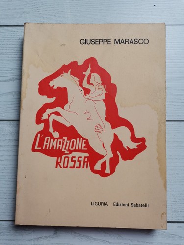 Giuseppe marasco amazzone - giuseppe, "l'amazzone