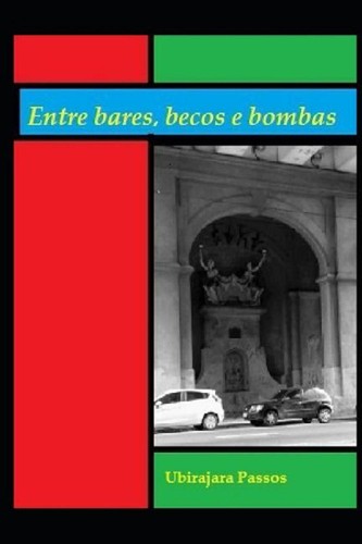 Entre bares becos - entre,