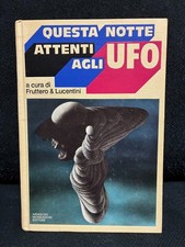 QUESTA NOTTE ATTENTI AGLI UFO