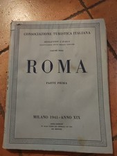 Roma Touring Club Italiano 1941 volume Nono prima edizione parte Prima