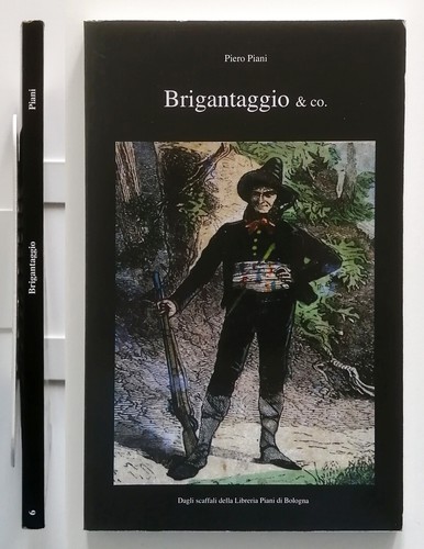 Brigantaggio raccolta di - &, co