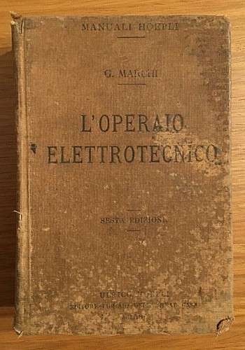Manuale hoepli operaio - manuale, "l'operaio