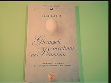 GLI ANGELI SORRIDONO AI