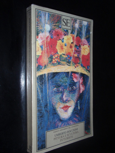 Umberto boccioni pittura e - –,