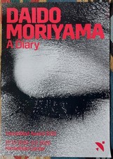 Daidō Moriyama - "Un diario"