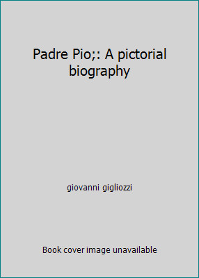 Padre pio a - padre, pio;: