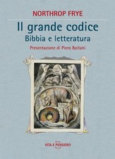 Il grande codice. Bibbia e