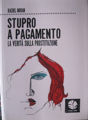 Stupro pagamento la verità - stupro,