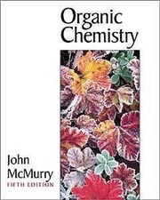 Organic Chemistry by McMurry