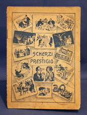 Hettiger, Scherzi e prestigio