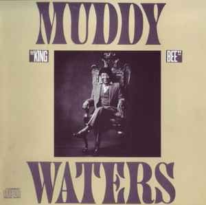 Muddy waters king - waters, bee,