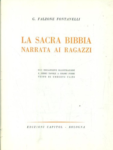 Sacra bibbia narrata ai - bibbia.,