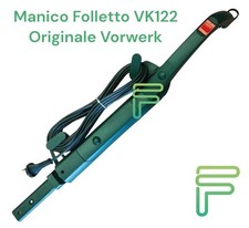 MANICO TELESCOPICO VORWERK FOLLETTO VK122 ORIGINALE BASTONE CAVO 7 METRI