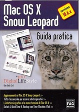 MAC OS X SNOW LEOPARD GUIDA PRATICA G.G.ZURLI EDIZIONI FAEG (UA897)