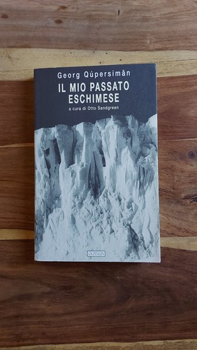 Mio passato eschimese - passato, da