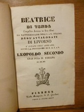 BEATRICE DI TENDA Tragedia Lirica in due atti Teatro Avvalorati di Livorno 1836