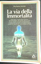LA VIA DELLA IMMORTALITA'