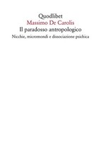 Il paradosso antropologico