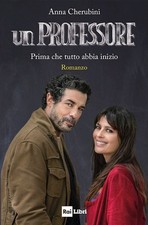 UN PROFESSORE. PRIMA CHE TUTTO