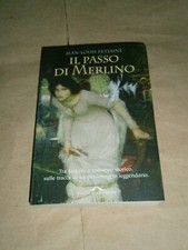 Jean.Louis Fetjaine, Il passo di Merlino, Ponte alle Grazie