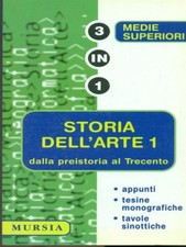 STORIA DELL'ARTE 1 VECCHIA MARCO MURSIA 2000 TRE IN UNO TASCABILI PER LA SCUOLA