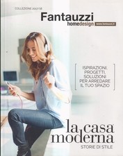 La Casa Moderna - Fantauzzi - Collezione 2017/18 -