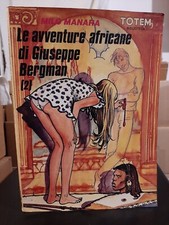 Fumetti Erotici - Le Avventure Di Giuseppe Bergman 2 - Milo Manara - Totem 1984