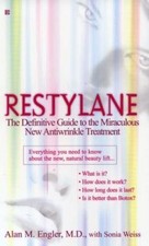 Restylane by Alan M. Engler M.D.;  Sonia Weiss