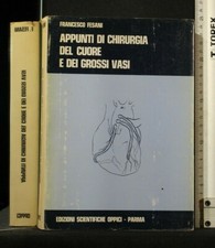 APPUNTI DI CHIRURGIA DEL CUORE