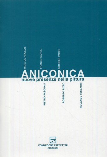 Aniconica nuove presenze - nuove,