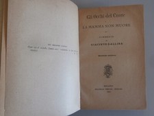 Raro Antico Libro Giacinto Gallina Gli occhi del cuore - La mamma non muore 1888