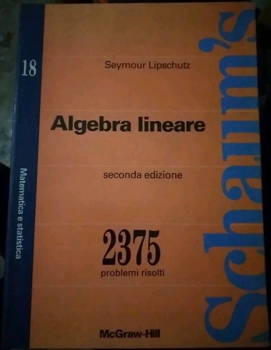Lipschutz algebra lineare - algebra,